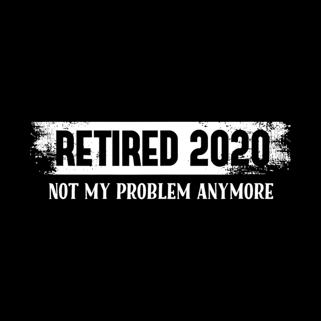 Retired Teacher 2020 Gift Funny Retired Teacher 2020 Outfit by lohstraetereva