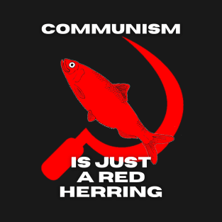 Red red herring txt T-Shirt