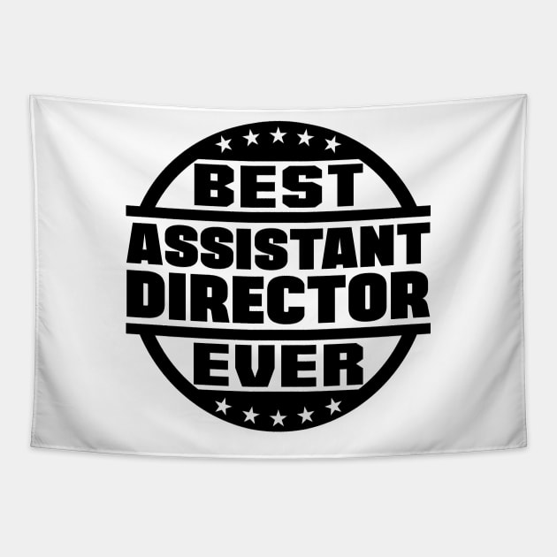 Best Assistant Director Ever Tapestry by colorsplash