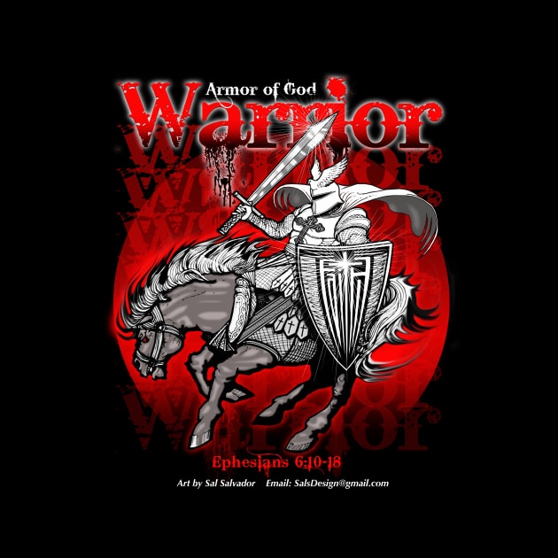 Warrior Series - Armor of God Warrior by MyTeeGraphics