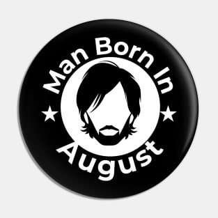 Man born in august Pin