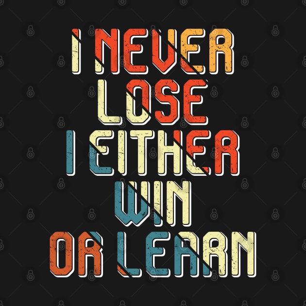 I never lose, Black history by UrbanLifeApparel