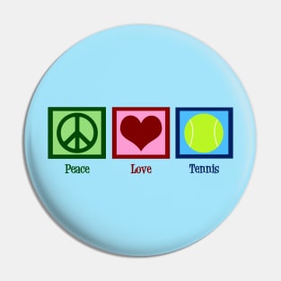 Peace Love Tennis Pin