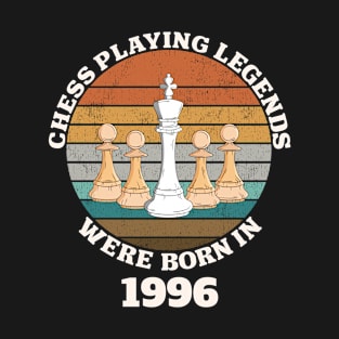 Chess Playing Legends Were Born In 1996 T-Shirt