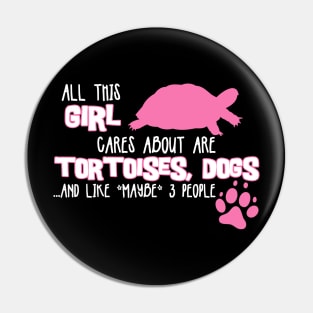 All this GIRL cares about are TORTOISES, DOGS Pin