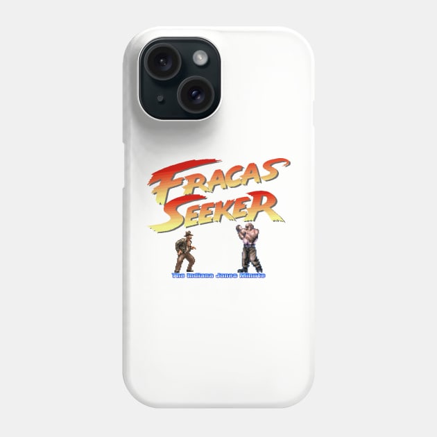 Fracas Seeker Phone Case by IndianaJonesMinute