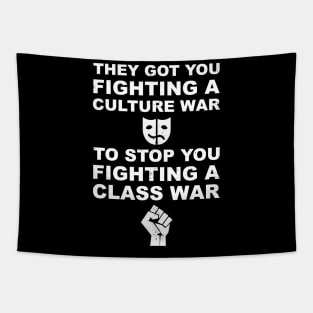 Social Awareness Fight Culture War and Class War Political Tapestry