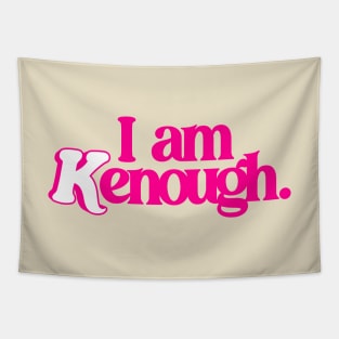 I Am Kenough Ver.2 - Barbiecore Aesthetic Tapestry