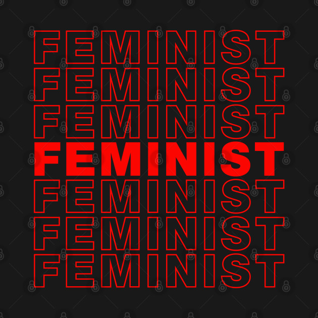 Disover feminist - Feminist - T-Shirt