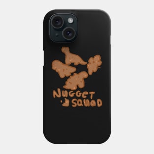 Chicken Nugget Squad Phone Case