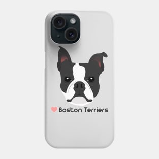 LOVE BOSTON TERRIERS Phone Case