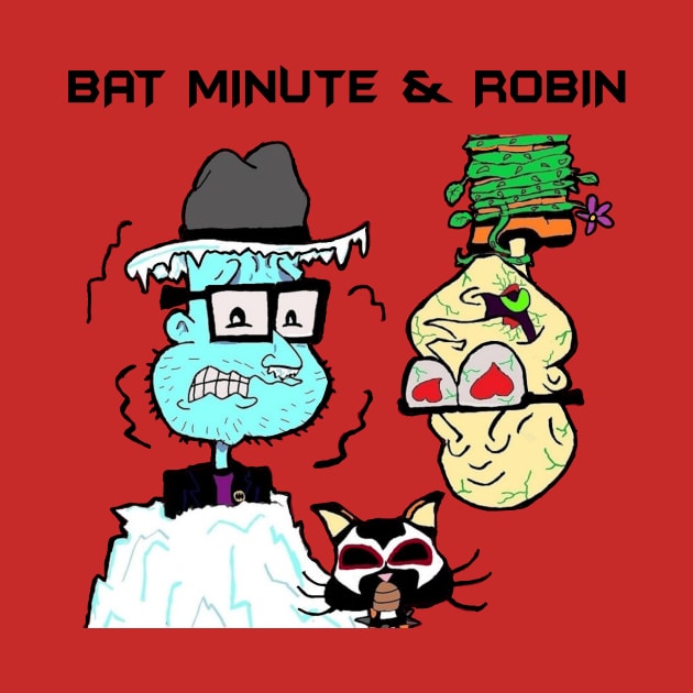 Bat Minute & Robin (Black Text) by Sleepy Charlie Media Merch