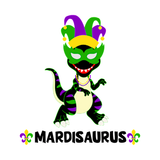 Mardisaurus T-Shirt