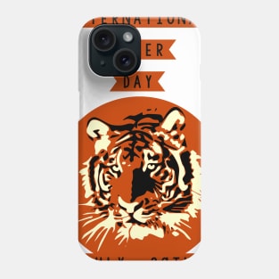 International Tiger Day ,July 29Th Tiger Lovers Phone Case