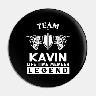 Kavin Name T Shirt - Kavin Life Time Member Legend Gift Item Tee Pin