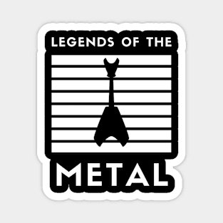 Legends Of The Metal Magnet