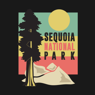 Sequoia National Park - Land Of Giant Trees T-Shirt