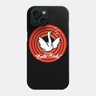 Honk! Honk! Phone Case