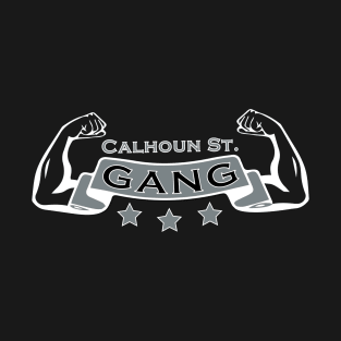 Calhounstgang T-Shirt