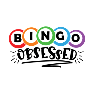 Bingo Obsessed Bingo Lover T-Shirt