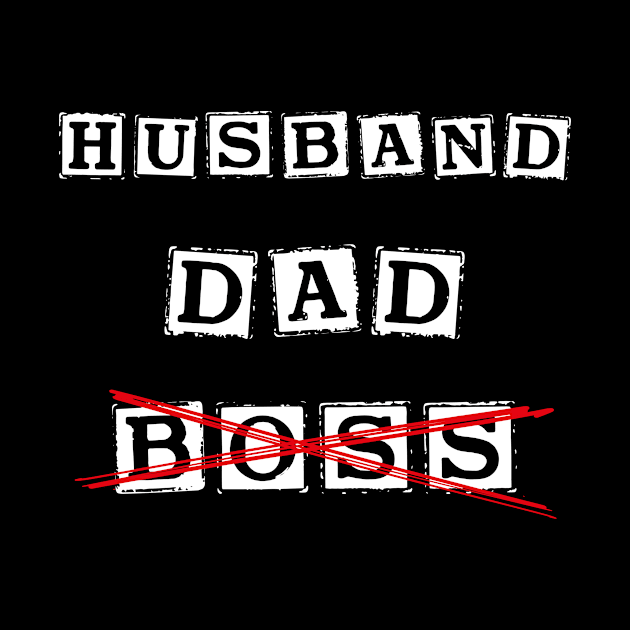 Husband dad boss by printedartings