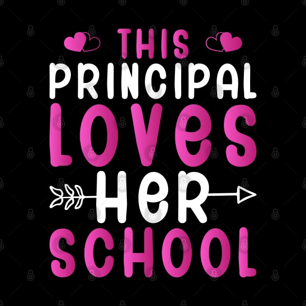 This Principal Loves Her School by DragonTees