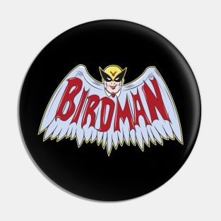 Birdman Pin