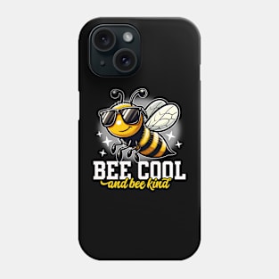 Bee Cool and Bee Kind Phone Case