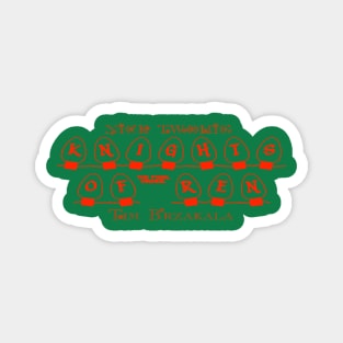 Knights of Ren Holiday Shirt Magnet