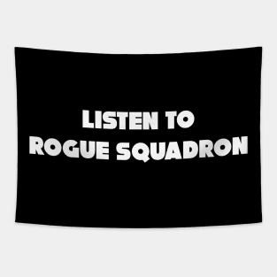 Listen To Rogue Squadron Tapestry