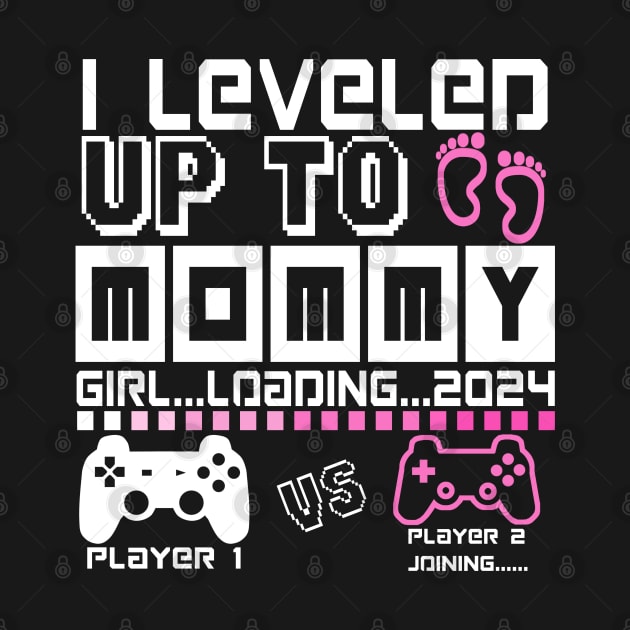 I Leveled Up To Mommy. GIRL Loading 2024. Soon To Be Mom. Baby GIRL by ShopiLike