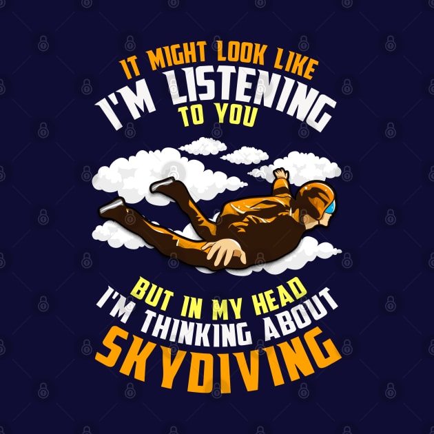 In My Head I'm Thinking About Skydiving by E