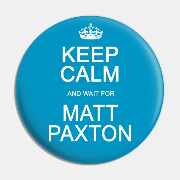 Matt Paxton Pin by Vandalay Industries