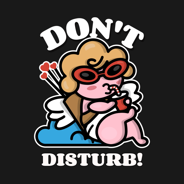 Don't Disturb Cupid Funny Valentines Day Anti Valentine by TV Dinners