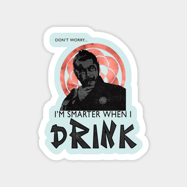 Smarter when I drink Magnet by Migs