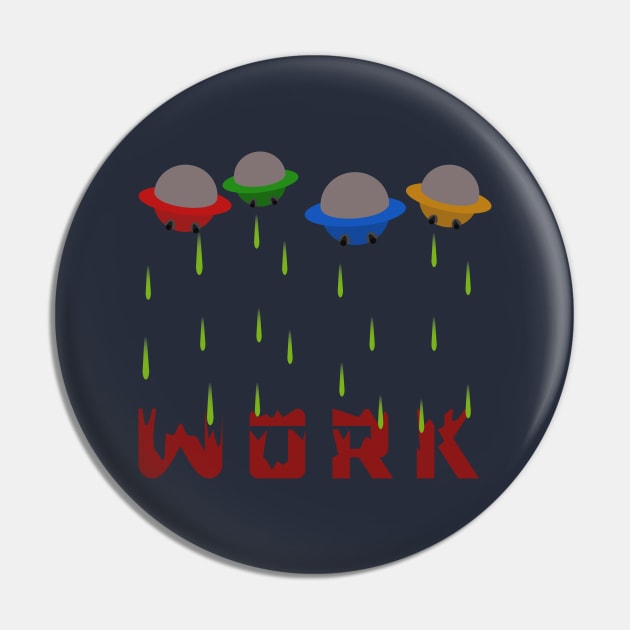 Destroy Work Pin by creationoverload