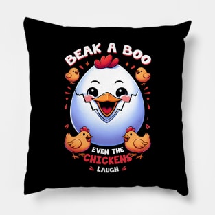 Beak a Boo - even the chickens laugh Pillow