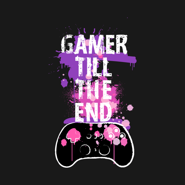 Gamer Till The End by YasudaArt