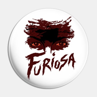 Furiosa Pin