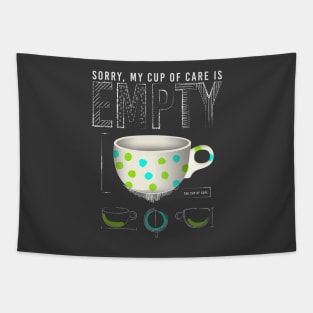 The Empty Cup of Care Tapestry