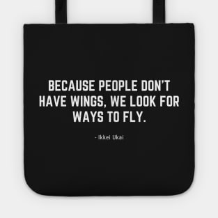 Ikkei Ukai Haikyu Black Version Coach Motivational Quote Tote