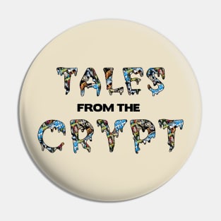 Tales from the Crypt logo Pin