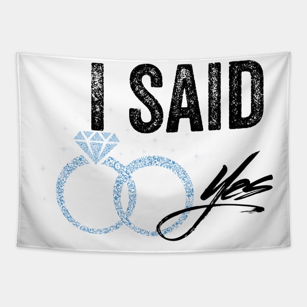 I Said Yes Tapestry by UnderDesign