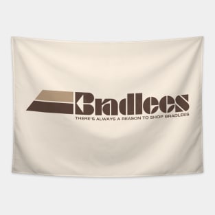 There's always a reason to shop Bradlees Tapestry