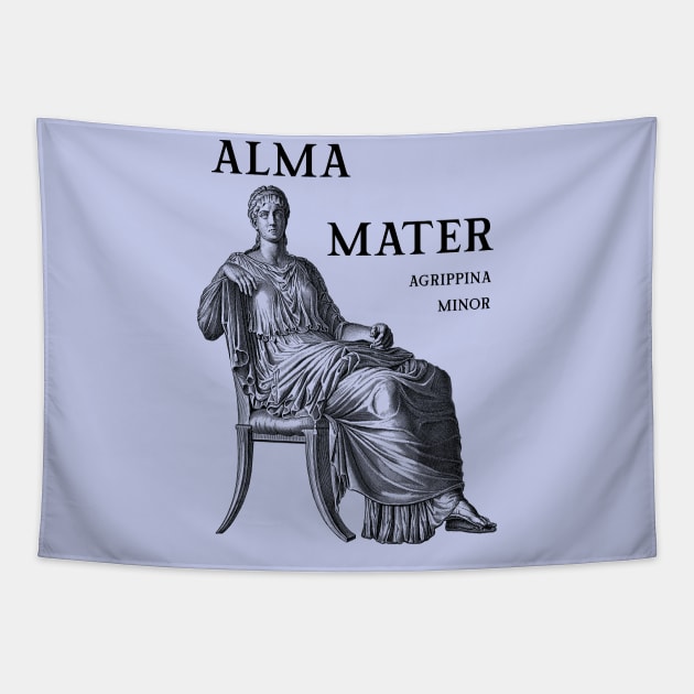 Alma Mater, Agrippina Minor Tapestry by Sublime Expressions