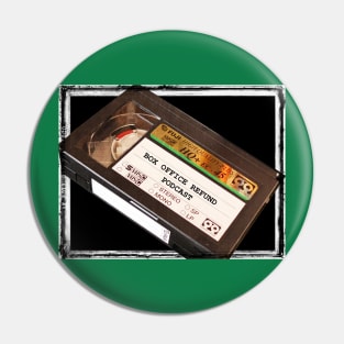 VHS : Box Office Refund Podcast Pin