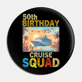 50Th Birthday Cruise Squad 2024 Matching Family Pin