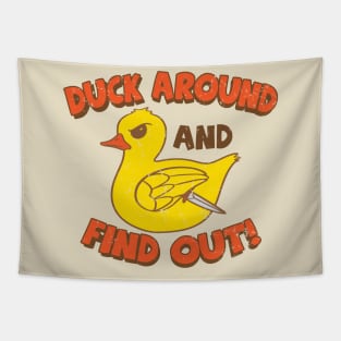 Duck Around and Find Out! Tapestry