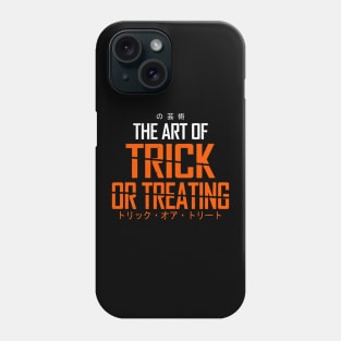 Japanese Art Of Trick or Treat  Halloween Slogan Phone Case