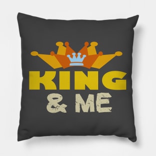 King and Me Pillow